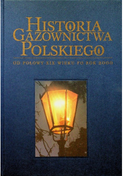 Historia gazownictwa polskiego