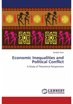 Economic Inequalities and Political Conflict