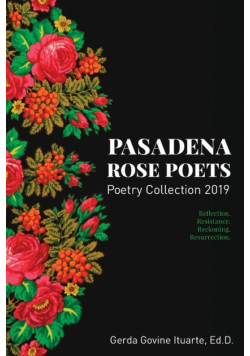Pasadena Rose Poets Poetry Collection 2019