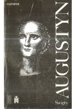Święty Augustyn Wyznania