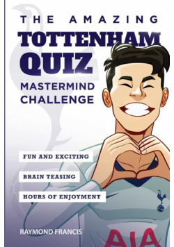 The Amazing Tottenham Quiz