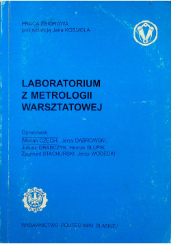 Laboratorium z metrologii warsztatowej