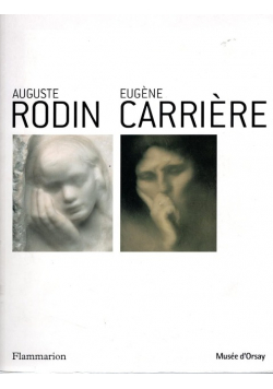 Auguste Rodin, Eugène Carrière