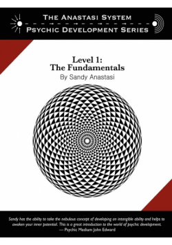The Anastasi System - Psychic Development Level 1