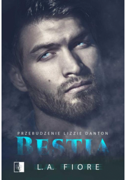 Bestia. Przebudzenie Lizzie Danton