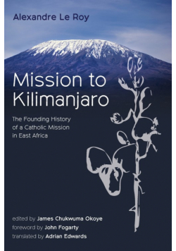 Mission to Kilimanjaro