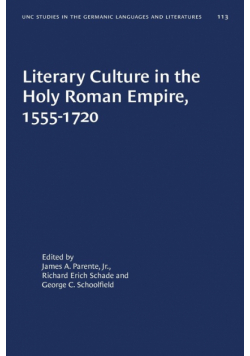Literary Culture in the Holy Roman Empire, 1555-1720