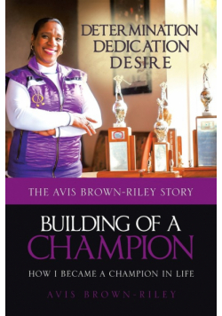 Building of a Champion