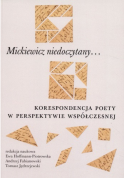 Mickiewicz niedoczytany