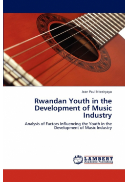 Rwandan Youth in the Development of Music Industry