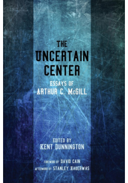 The Uncertain Center