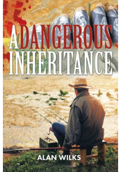A Dangerous Inheritance