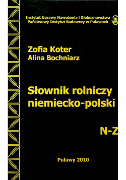 Słownik rolniczy niemiecko polski N - Z