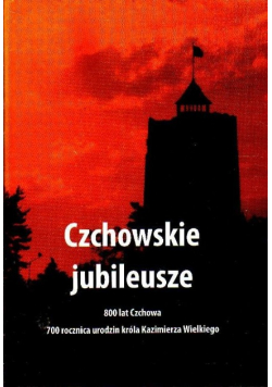 Czchowskie jubileusze