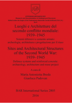 Luoghi e Architetture del secondo conflitto mondiale