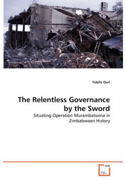 The Relentless Governance by the Sword