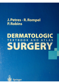 Dermatologic textbook and atlas surgery