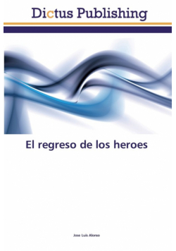El regreso de los heroes