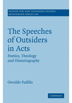The Speeches of Outsiders in Acts