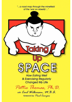 Taking Up Space
