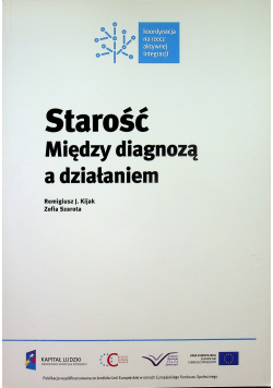Starość Między diagnozą a działaniem z CD
