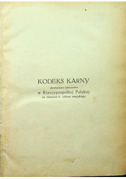 Kodeks karny obowiązujący tymczasowo w Rzeczpospolitej  Polskiej 1922 r