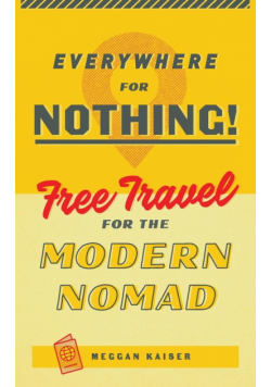 Everywhere for Nothing