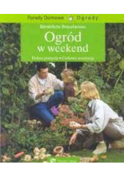 Ogród w weekend