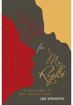 Miss Right for Mr. Right