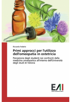 Primi approcci per l'utilizzo dell'omeopatia in ostetricia