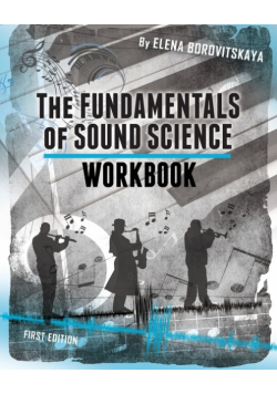 Workbook for The Fundamentals of Sound Science