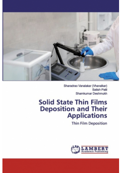 Solid State Thin Films Deposition and Their Applications