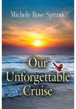 Our Unforgettable Cruise