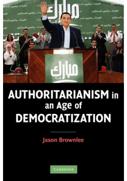 Authoritarianism in an Age of Democratization