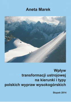 Wpływ transformacji ustrojowej na kierunki i typy polskich wypraw wysokogórskich