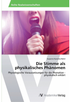 Die Stimme als physikalisches Phänomen