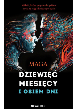 Dziewięć miesięcy i osiem dni