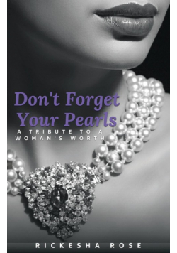 Don't Forget Your Pearls