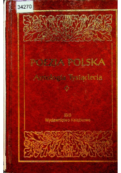 Poezja Polska Antologia Tysiąclecia