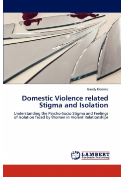 Domestic Violence related Stigma and Isolation
