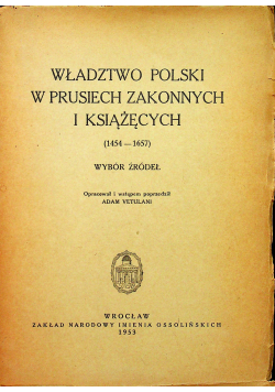 Władztwo Polski w Prusach Zakonnych i Książęcych, SBN