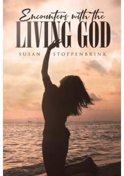 Encounters  With  The Living God