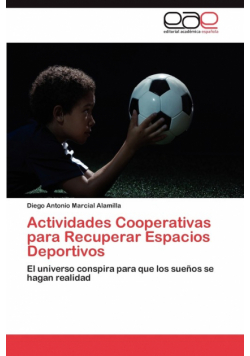 Actividades Cooperativas Para Recuperar Espacios Deportivos