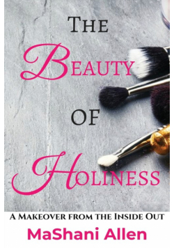 The Beauty of Holiness