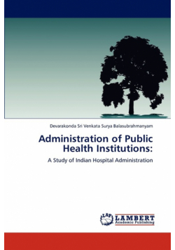 Administration of Public Health Institutions