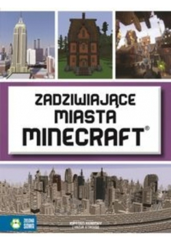 Minecraft Zadziwiające miasta