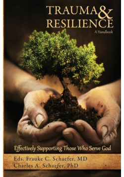 Trauma and Resilience, A Handbook