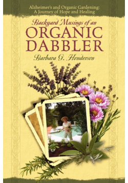 Backyard Musings of An Organic Dabbler