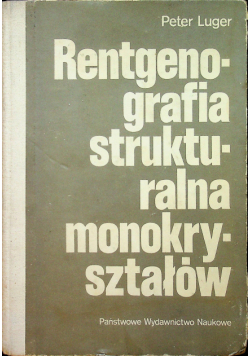 Rentgenografia struktury monokryształów