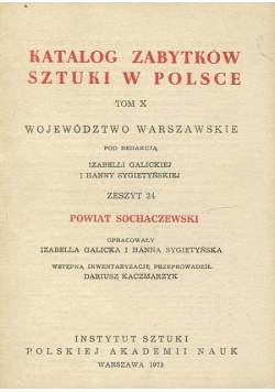 Katalog zabytków sztuki Powiat sochaczewski Tom X